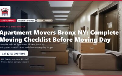 Apartment Movers Bronx NY: Complete Moving Checklist Before Moving Day